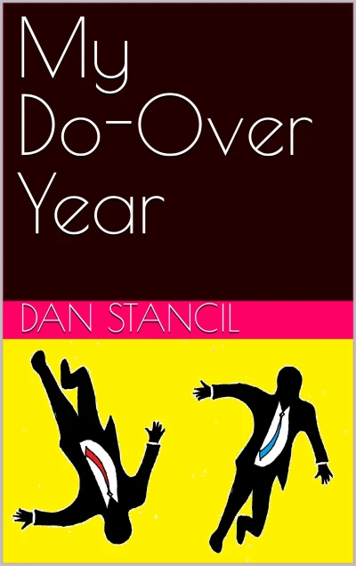 My Do-Over Year (The Larry Tolleson series)