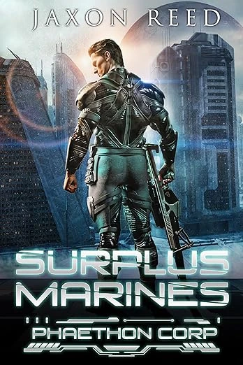Surplus Marines (Phaethon Corp. Book 1)