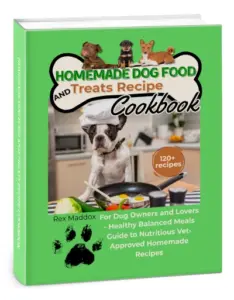 Homemade Dog Food and Treats Recipe Cookbook