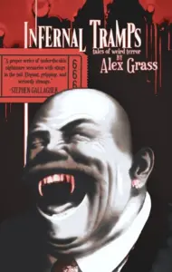 Infernal Tramps: Tales of Weird Terror